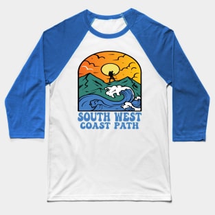 Walking South West Coast Path, Hiking coasts ways and rivers Baseball T-Shirt